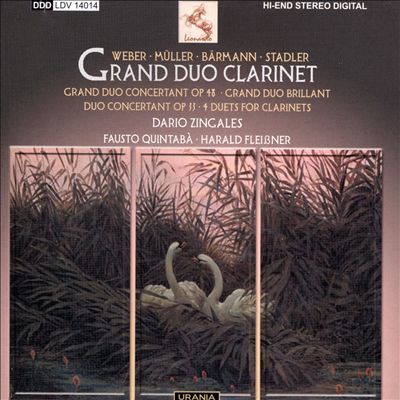 Grand Duo Clarinet: Weber, Müller, Bärmann, Stadler