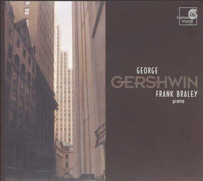 Frank Braley Plays George Gershwin