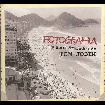 Fotografia: Os Años Dourados de Tom Jobim