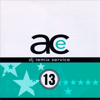 Ace Remix, Vol. 13