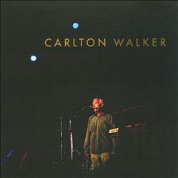 télécharger l'album Carlton Walker - Carlton Walker