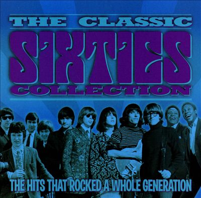 The Classic Sixties Collection: 1967