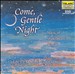 Come, Gentle Night: Music of Shakespeare's World