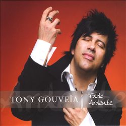 baixar álbum Tony Gouveia - Fado Ardente