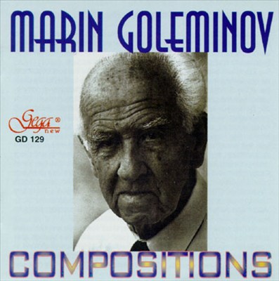 Goleminov: Compositions