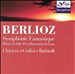 Berlioz: Symphonie Fantastique; Romeo & Juliet; La Damnation de Faust