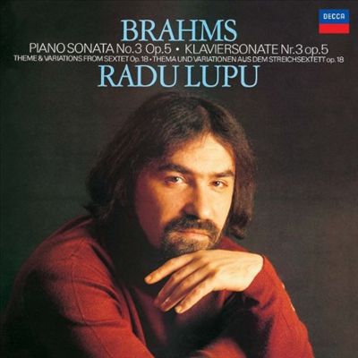 Brahms: Piano Sonata No. 3; Theme & Varations from Sextet Op. 13