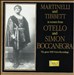 Scenes from Otello and Simon Boccanegra