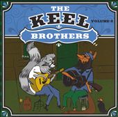The Keel Brothers, Vol. 2