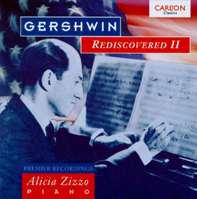 Gershwin: Rediscovered