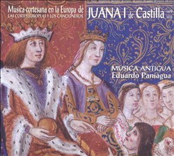 baixar álbum Música Antigua, Eduardo Paniagua - Música Cortesana En La Europa De Juana I De Castilla