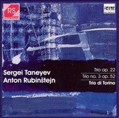 Taneyev: Trio, Op. 22; Rubinstejn: Trio No. 3, Op. 52