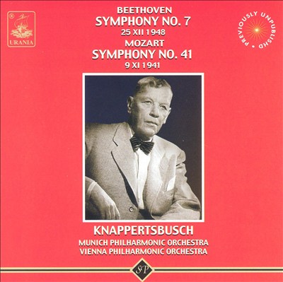 Beethoven: Symphony No. 7; Mozart: Symphony No. 41