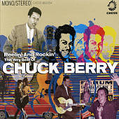 Reelin' and Rockin': The Very Best of Chuck Berry
