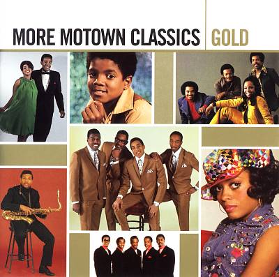 More Motown Classics Gold