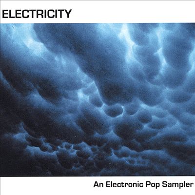 Electricity: An Electronic Pop Sampler