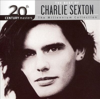20th Century Masters - The Millennium Collection: The Best of Charlie Sexton