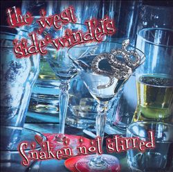 descargar álbum The West Side Winders - Snaken Not Stirred