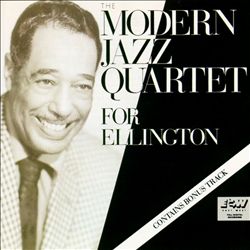 Album herunterladen The Modern Jazz Quartet - For Ellington