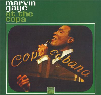 Marvin Gaye at the Copa