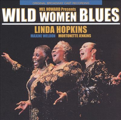Wild Women Blues