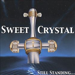 télécharger l'album Sweet Crystal - Still Standing