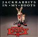 Jackrabbits in My Boots
