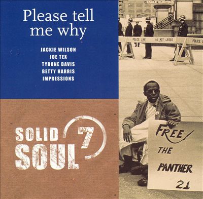 Solid Soul, Vol. 7: Please Tell Me Why