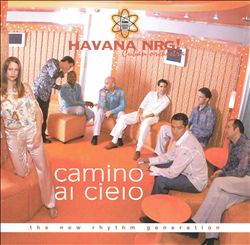lataa albumi Havana NRG! - Camino Al Cielo
