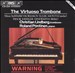 The Virtuoso Trombone