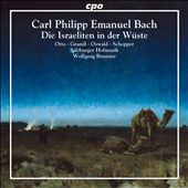Carl Philipp Emanuel Bach: Die Israeliten in der Wüste