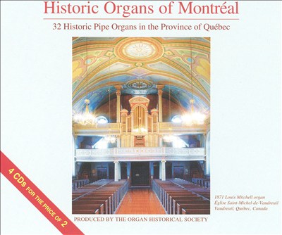 Historic Organs of Montréal