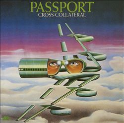 last ned album Passport - Cross Collateral