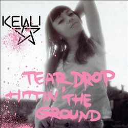 Album herunterladen Kelli Ali - Teardrop Hittin The Ground