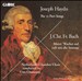 Haydn: The 13 Part-Songs; J. Chr. Fr. Bach: Motet 'Wachet auf ruft uns die Stimme'