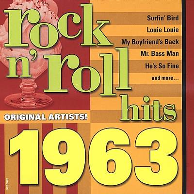 Rock N' Roll Hits: Golden 1963