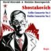 Shostakovich: Violin Concerto No. 1; Cello Concerto No. 1