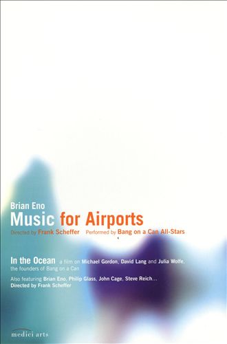 Music for Airports/In the Ocean