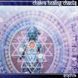 lataa albumi Sophia - Chakra Healing Chants