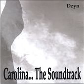 Carolina...the Soundtrack