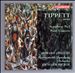 Tippett: Symphony No. 1; Piano Concerto