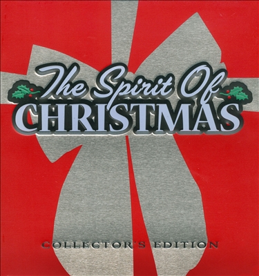The Spirit of Christmas [Collector's Edition]