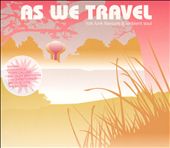 As We Travel: Folk Funk Flavours & Ambient Soul