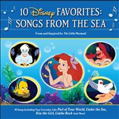 10 Disney Favorites: Songs from the Sea