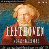 Beethoven, Kogan, Kreisler, Vol. 1