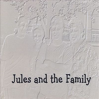 Jules and the Family