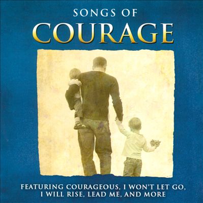 Songs of Courage