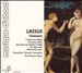 Roland de Lassus: Chansons & Moresche