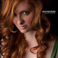 ladda ner album Heather Bond - Walk Alone