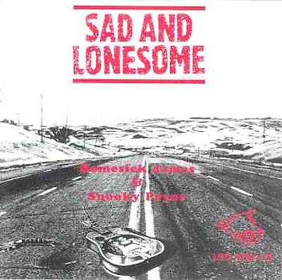 Sad & Lonesome